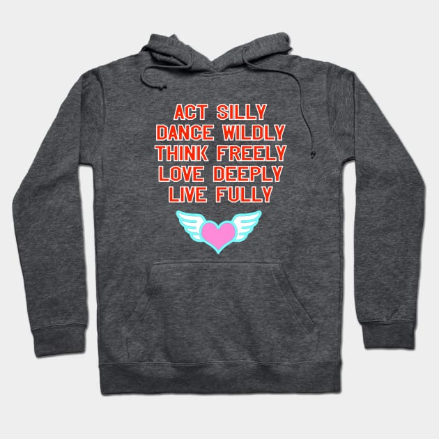 Live Fully Hoodie by Show OFF Your T-shirts!™